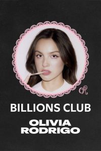 Billions Club Live with Olivia Rodrigo: A Concert Film