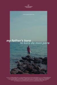 My Father’s Kora