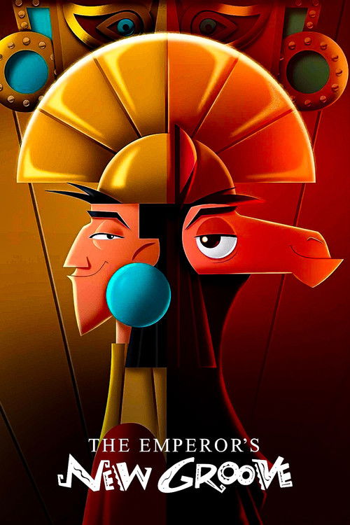 The Emperor’s New Groove